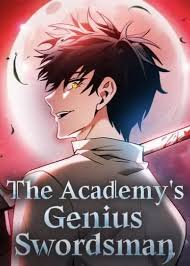 The Academy’s Genius Swordsman